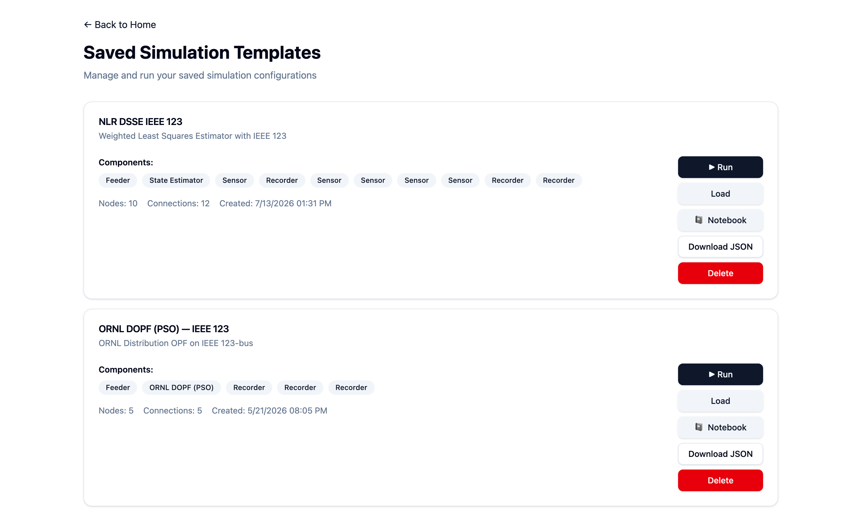 The saved templates page listing several IEEE 123 simulation templates, each with Run, Load, Notebook, Download JSON, and Delete buttons.